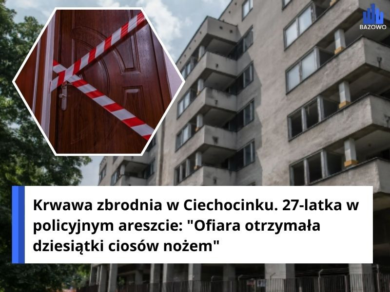 Krwawa zbrodnia w Ciechocinku. 27-latka w policyjnym areszcie: "Ofiara otrzymała dziesiątki ciosów nożem"